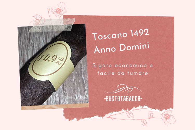 Toscano 1492 Anno Domini Gusto Tabacco