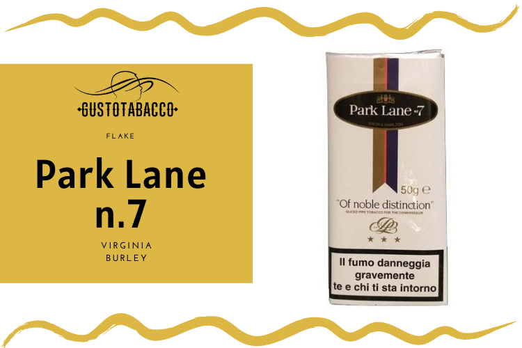 park lane 7 tobacco review Park Lane n.7